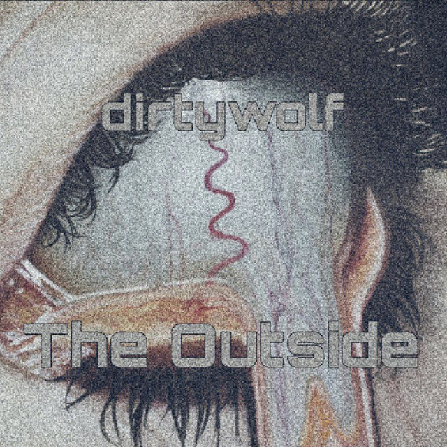 Обкладинка: the outside — dirtywolf