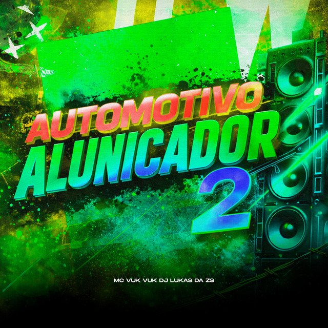 Automotivo Alunicador 2