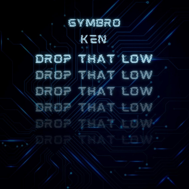 Drop That Low