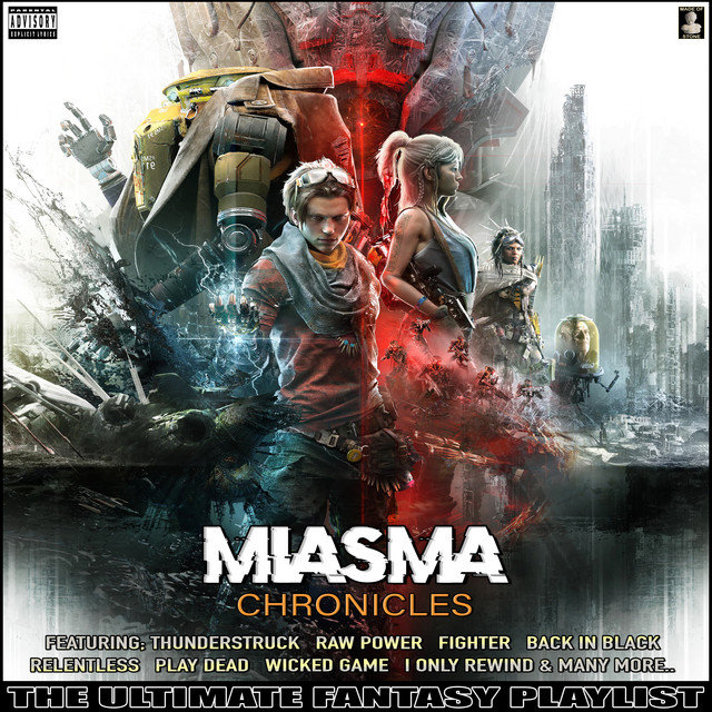 Miasma Chronicles The Ultimate Fantasy Playlist cover art