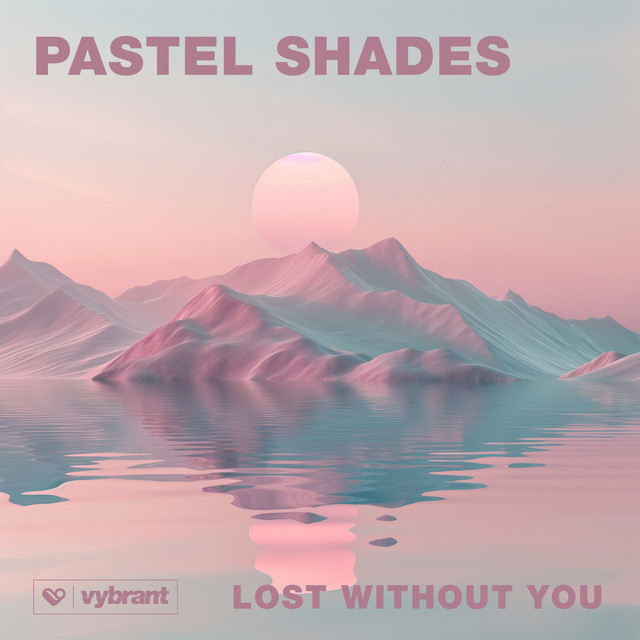 Lost Without You