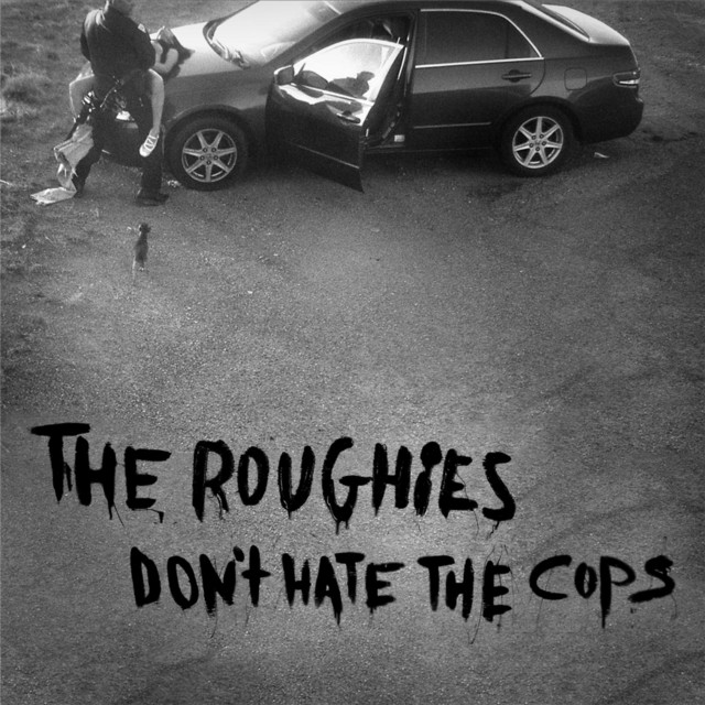 Don't Hate the Cops cover art