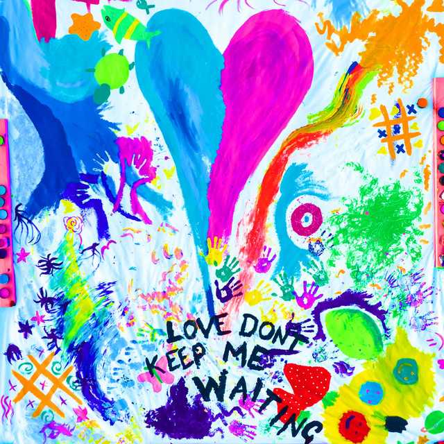 Love Don't Keep Me Waiting
