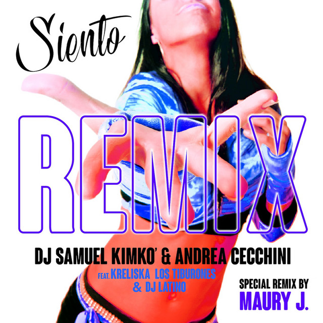 Siento - Maury J Radio Remix