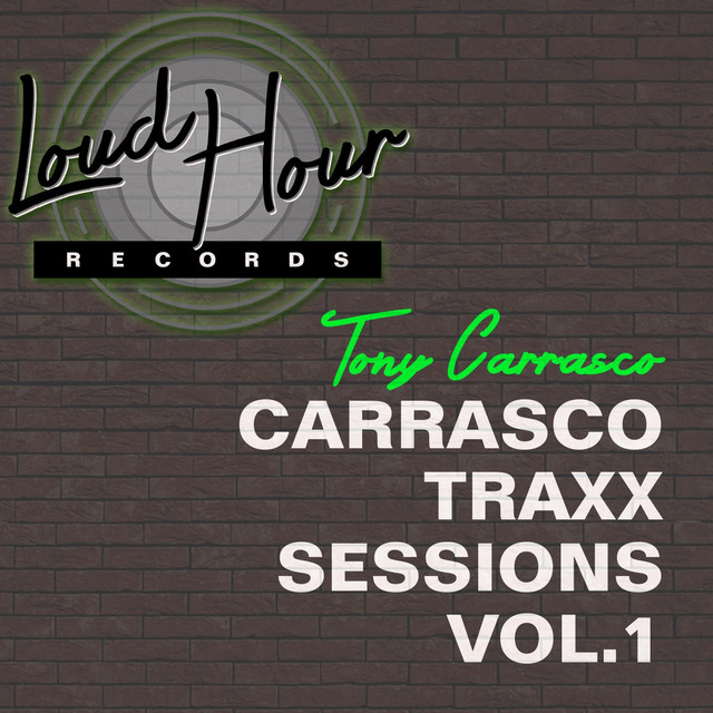 Carrasco Traxx Sessions Vol. 1 cover art