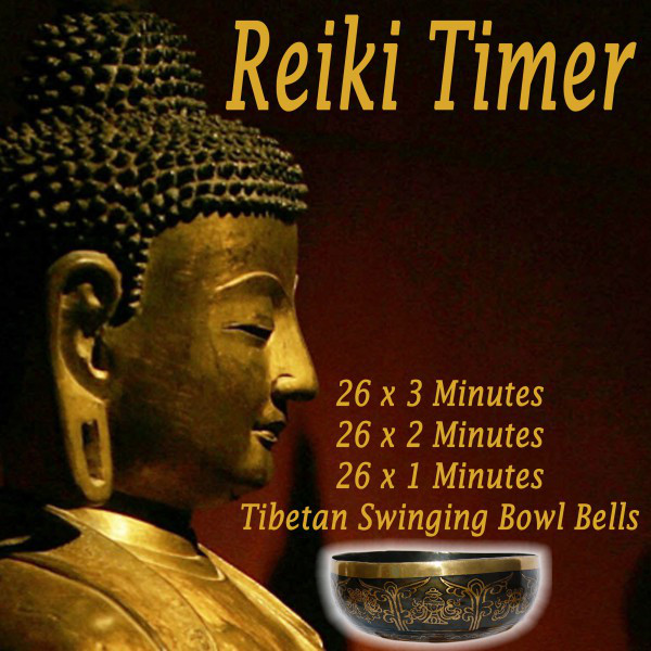 Reiki Timer - 26 X 3 Minutes, 26 X 2 Minutes & 26 X 1 Minute Tibetan Singing Bowls Bells in a Silence Background cover art