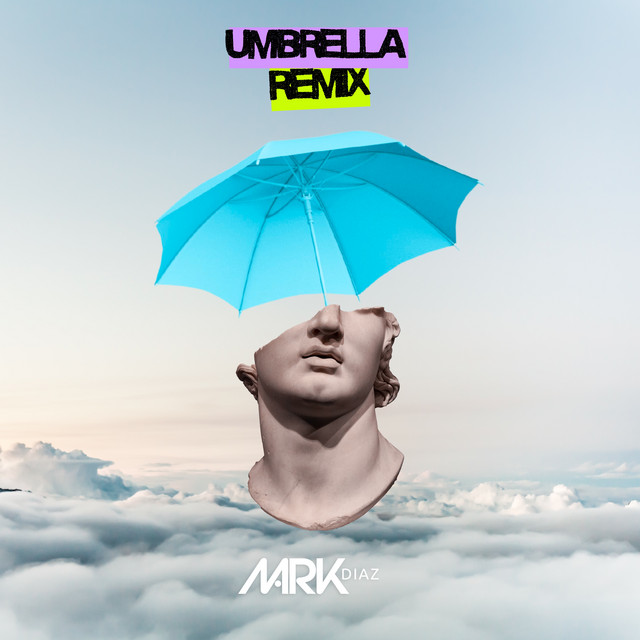 Umbrella - Remix