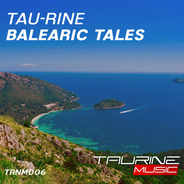 Обкладинка Tau-Rine — Balearic Tales