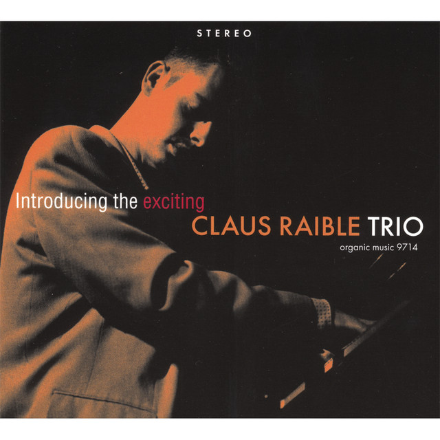 Introducing The Exciting Claus Raible Trio cover