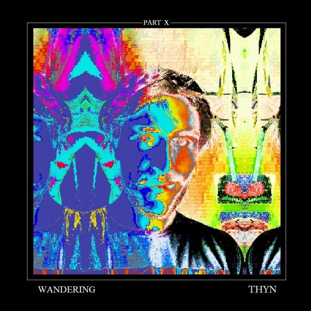 Wandering, Pt. X cover art