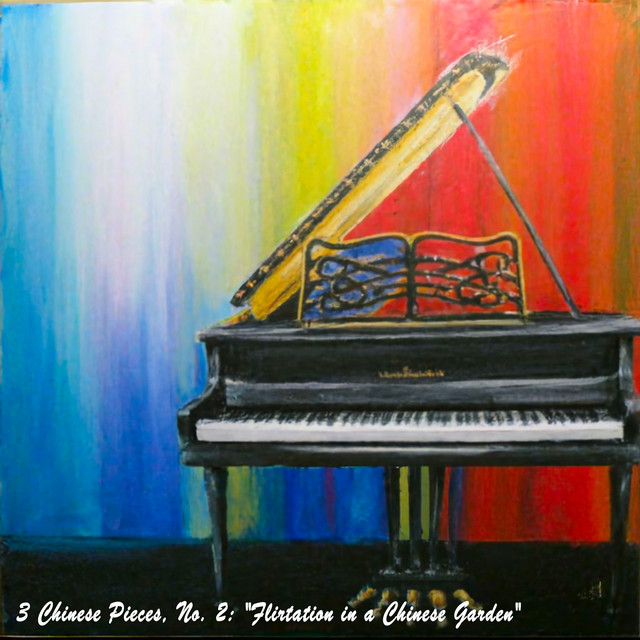 Chasins: 3 Chinese Pieces, No. 2: "Flirtation in a Chinese Garden" cover art
