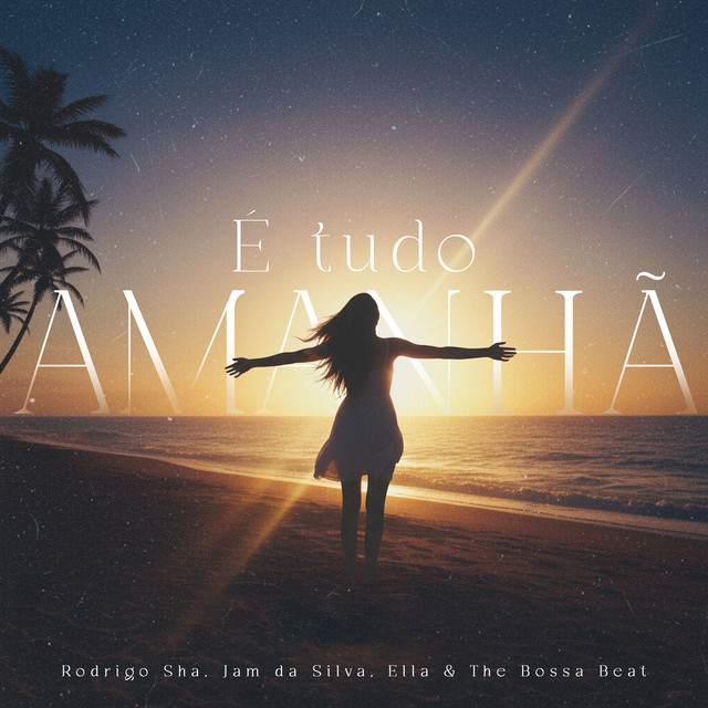 É Tudo Amanhã