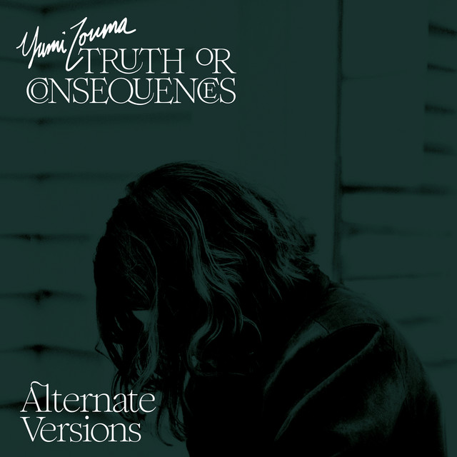 Truth or Consequences (Alternate Versions) cover art