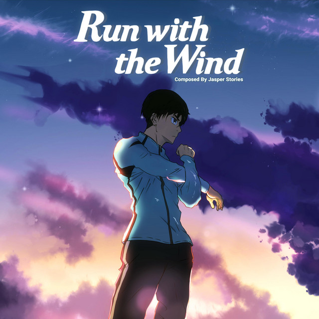 Run With The Wind Original Soundtrack By Jasper Stories - EP by