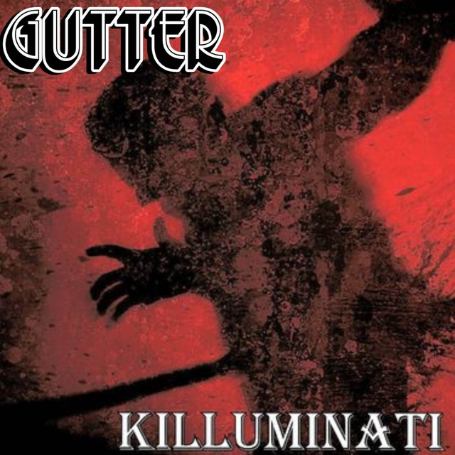 Gutter by Killuminati