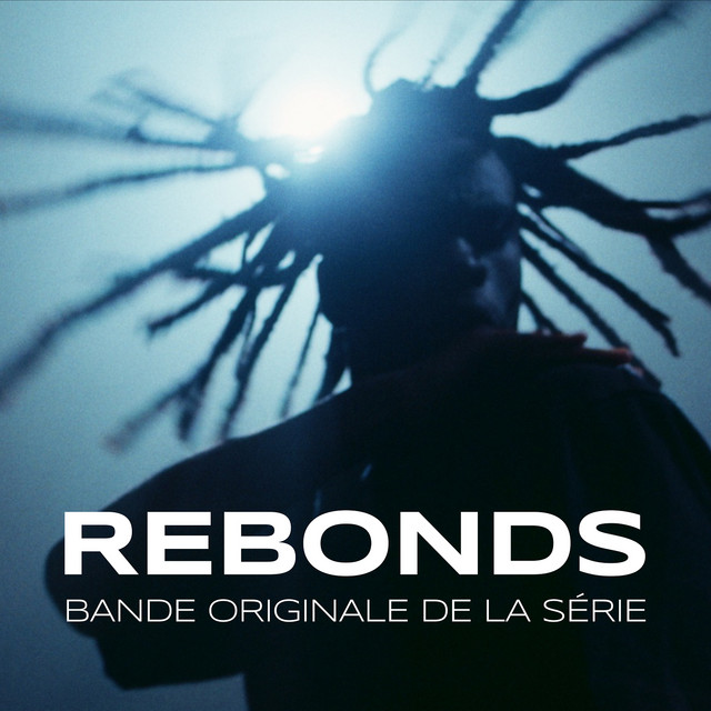 REBONDS (Bande Originale de la Serie) cover