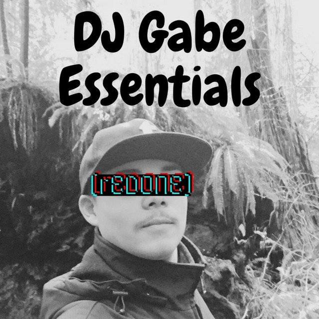 DJ Gabe Essentials (Redone) cover art
