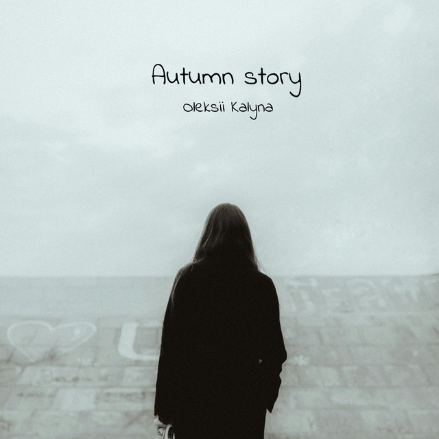 Обкладинка: Autumn story — Oleksii Kalyna