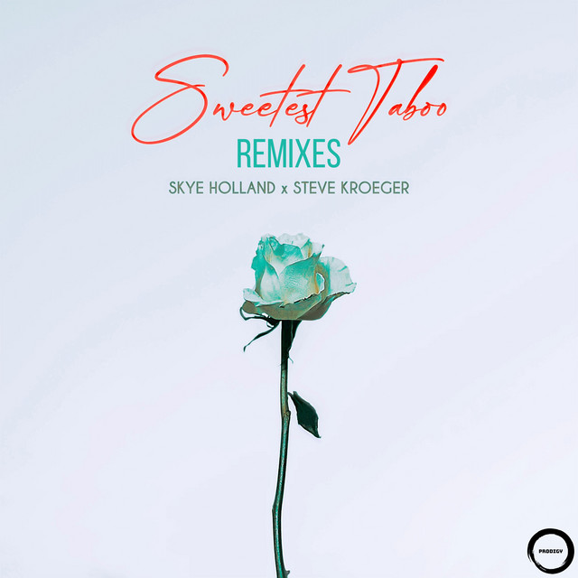 Sweetest Taboo (Remixes)