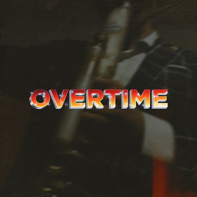 Обкладинка: Overtime — $IFE