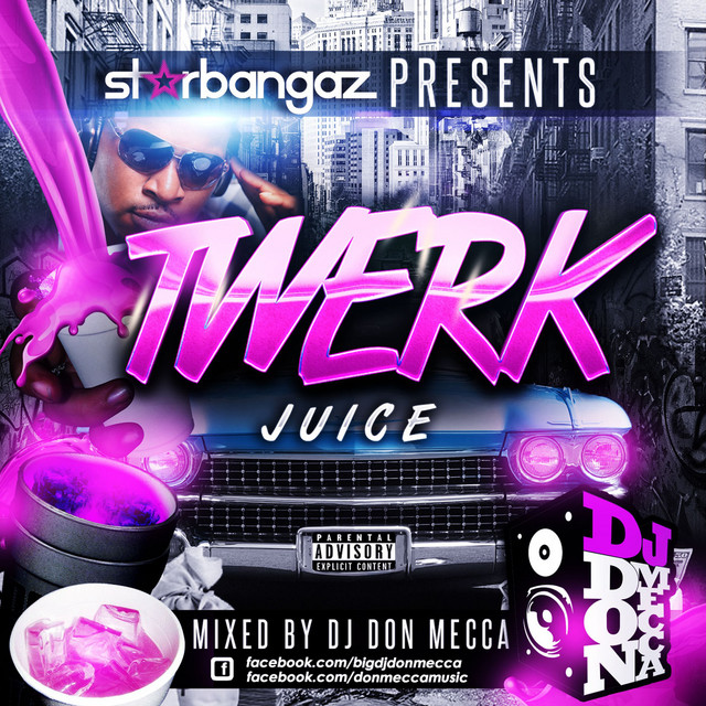 Twerk Juice cover art