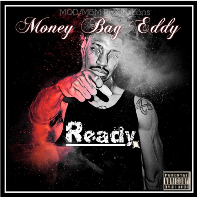 Ready - Single by Money Bag Eddy | Spotify