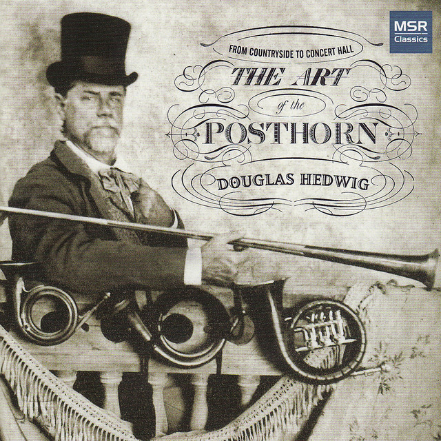 The Art of the Posthorn - From Countryside to Concert Hall