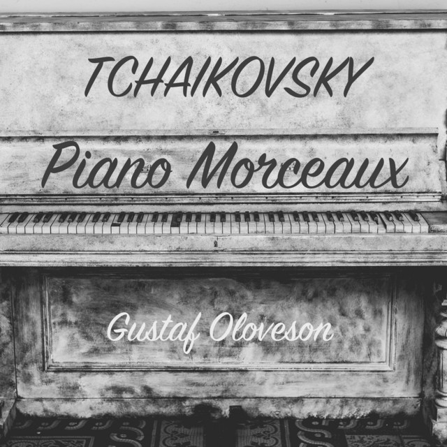 Pyotr Ilyich Tchaikovsky: Piano Morceaux cover art