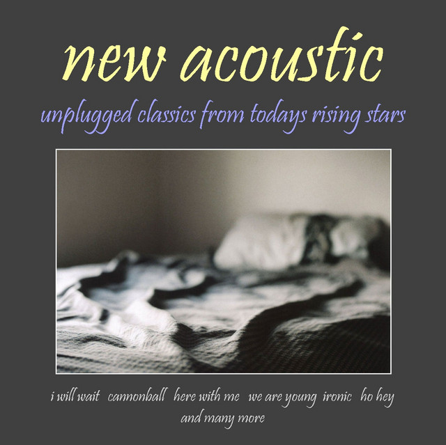 New Acoustic: Unplugged Classics from Todays Rising Stars cover