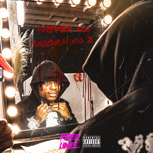 Never Not Working 2 cover art