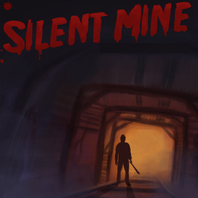 Silent Mine (Orignal Motion Picture Soundtrack) cover art
