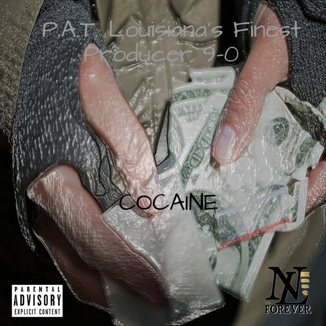 Cocaine - song and lyrics by Producer 9-0, P.A.T. Louisiana's Finest ...