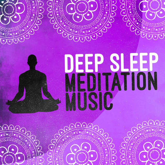 Deep Sleep Meditation Music cover art