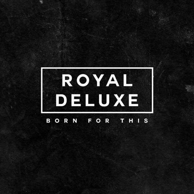Born for This by Royal Deluxe