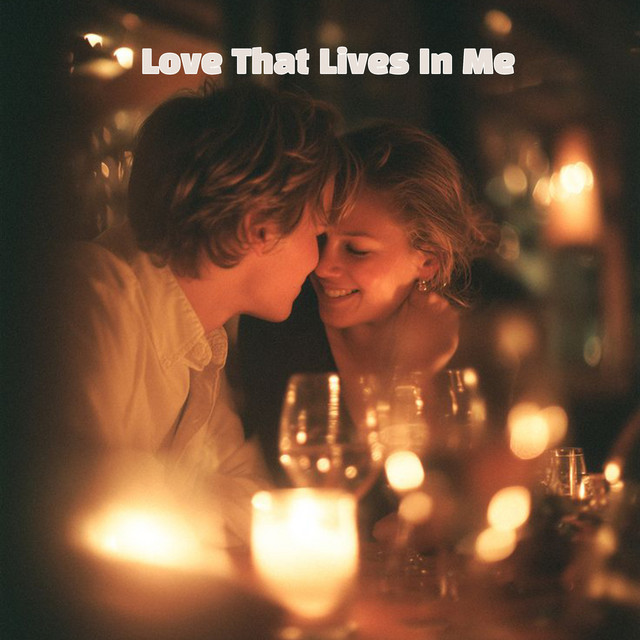 Love That Lives In Me