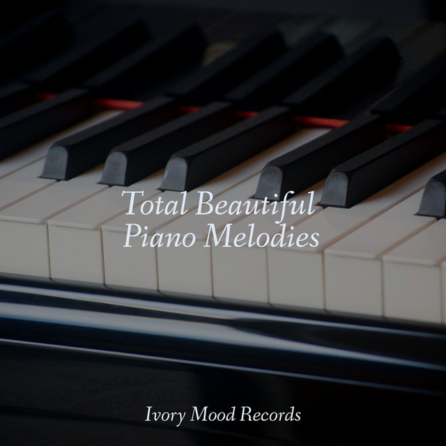 Total Beautiful Piano Melodies cover art