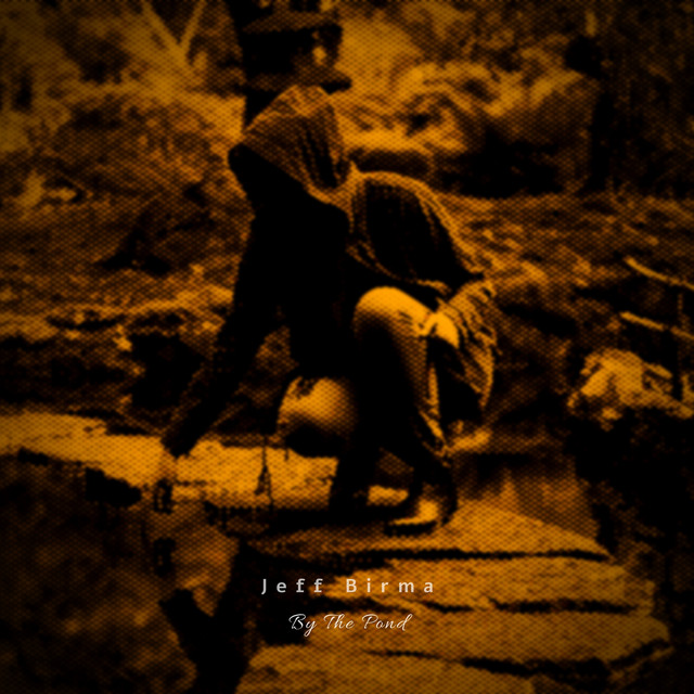 By The Pond by Jeff Birma