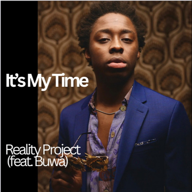 Обкладинка: It's My Time — Reality Project