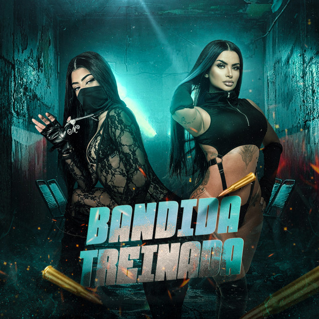 Bandida Treinada