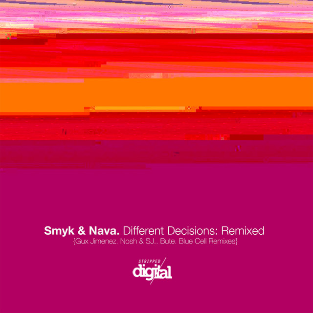 Обкладинка Smyk — Different Decisions: Remixed
