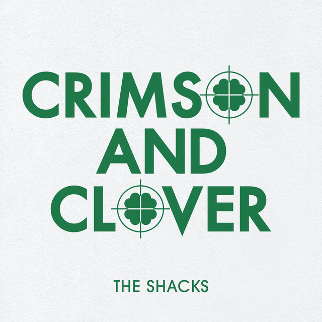 Crimson And Clover