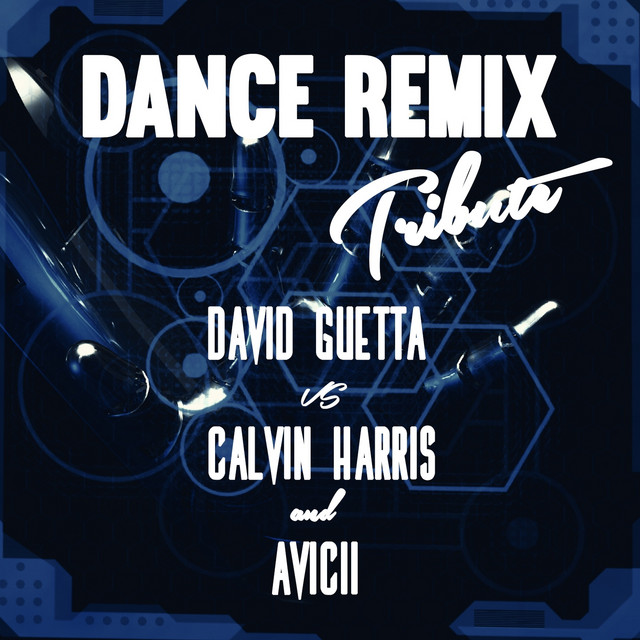 Dance Remix (Tribute to: David Guetta) cover art