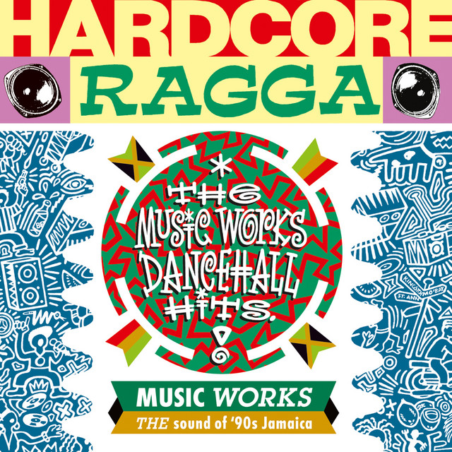 Hardcore Ragga - Compilation by Various Artists | Spotify