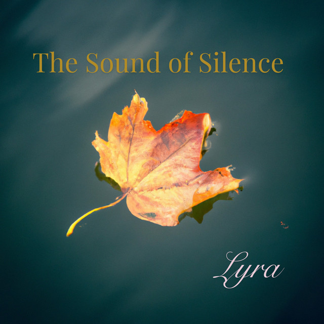 Обкладинка: The Sound of Silence - Cover Song — Lyra