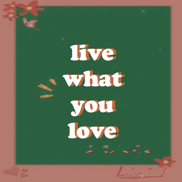 live what you love cover art