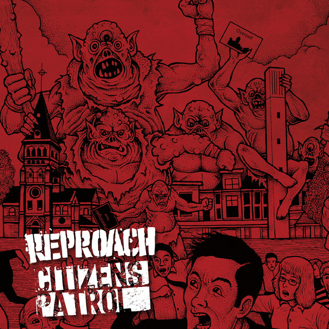 Reproach / Citizens Patrol Split 7" cover art