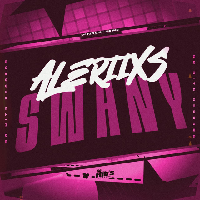 ALERIIXS SWANY