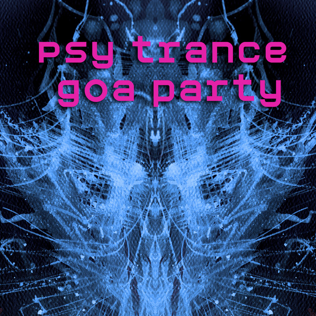 Psy Trance Goa Party cover art