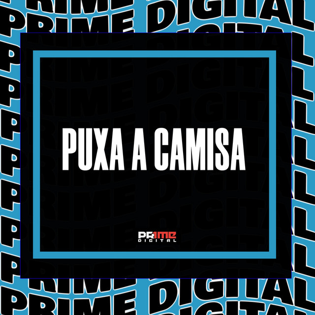 PUXA A CAMISA