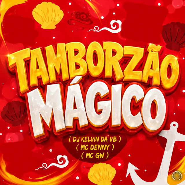 TAMBORZÃO MÁGICO